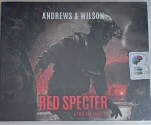 Red Specter written by Andrews and Wilson performed by Ray Porter on Audio CD (Unabridged)